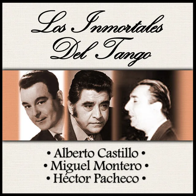 Los Inmortales del Tango