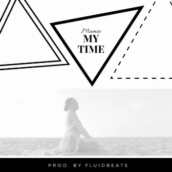 My Time by Mamie