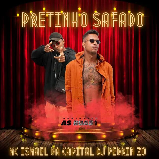 Pretinho Safado