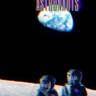 ASTRONAUTS by Yung Tylo