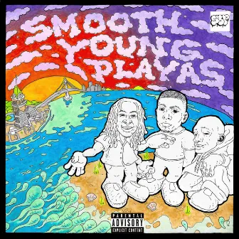 Smooth Young Playas by Smooth Young Playas