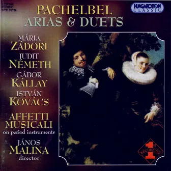 Pachelbel: Arias and Duets by Istvan Kovacs