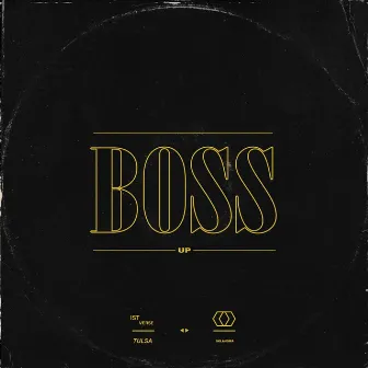 Boss Up by 1st Verse