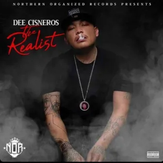 The Realest by Dee Cisneros