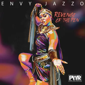 Revenge of the Pen by Envy Jazzo