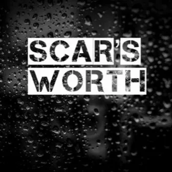 Scar's Worth, Vol. 1 by Scrswrth