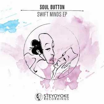 Swift Minds by Soul Button