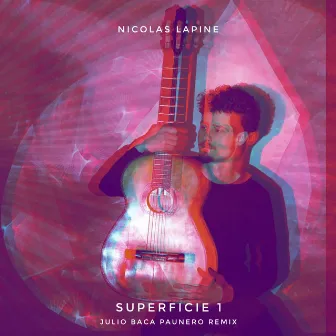 Superficie 1 (Remix) by Nicolas Lapine