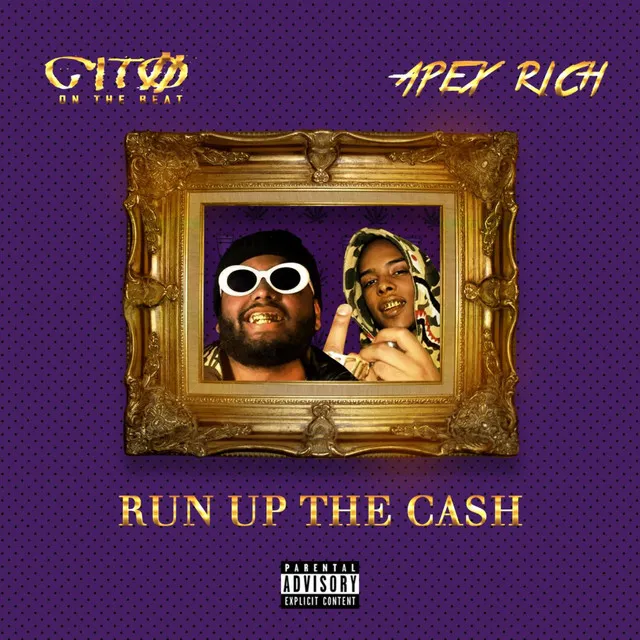 Run up the Cash (feat. Apex Rich)