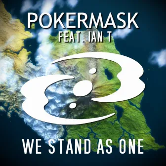 We Stand as One by Pokermask