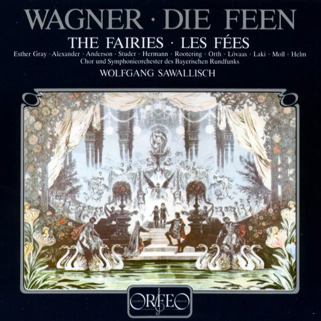 Die Feen, WWV 32, Act I: Recitative (4) [Live]