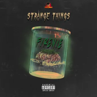 Strange Things by Firenie