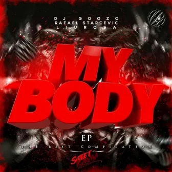 My Body EP by Rafael Starcevic