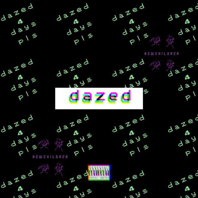 Dazed