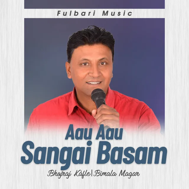 Aau Aau Sangai Basam