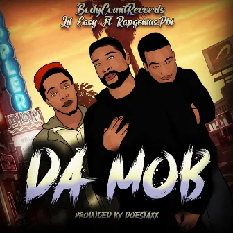 DA MOB by Lil Easy