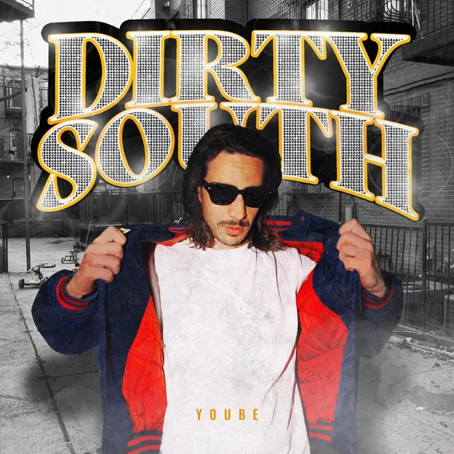 Dirty South