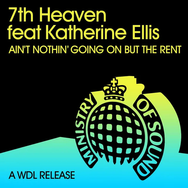 Ain't Nothin' Goin' On But The Rent (feat. Katherine Ellis)