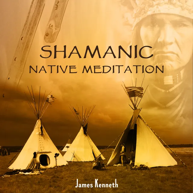 Shamanic Native Meditation