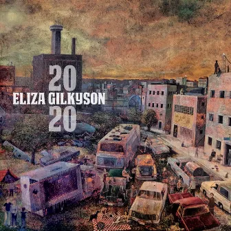 2020 by Eliza Gilkyson