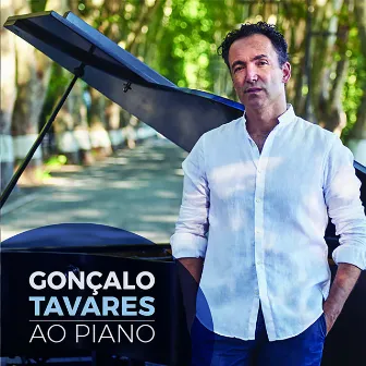 Ao Piano by Gonçalo Tavares