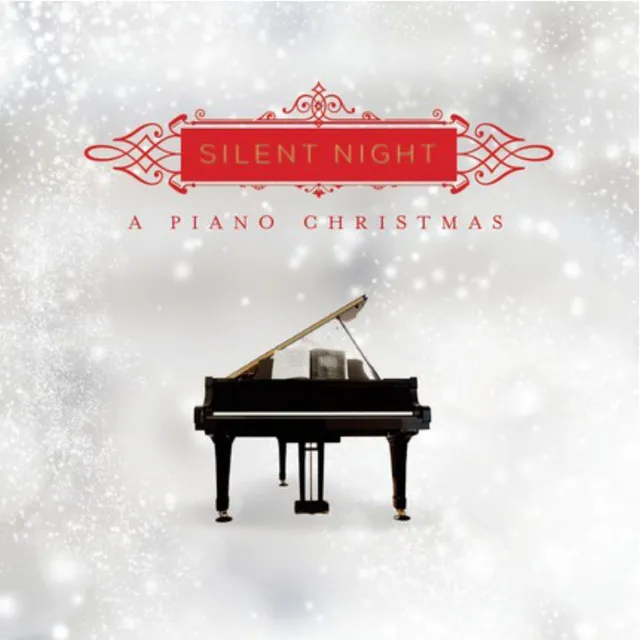 Silent Night: A Piano Christmas