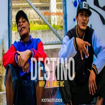 Destino by Fante mc