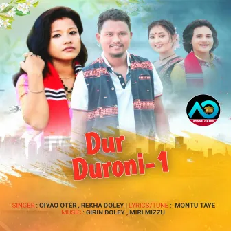 Dur Duroni-1 by Rekha Doley