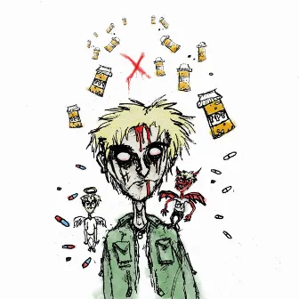 Medication X by Teenage Disaster