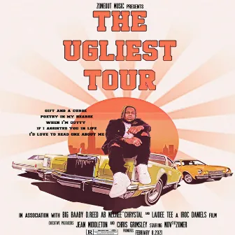 The Ugliest Tour Live by NovTheZoner