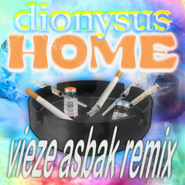 Home - Vieze Asbak Remix