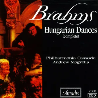 Brahms: 21 Hungarian Dances by Philharmonia Cassovia