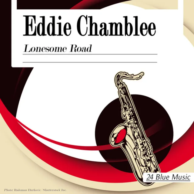 Eddie Chamblee: Lonesome Road