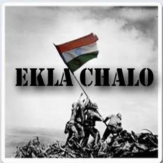 Ekla Chalo by Archan