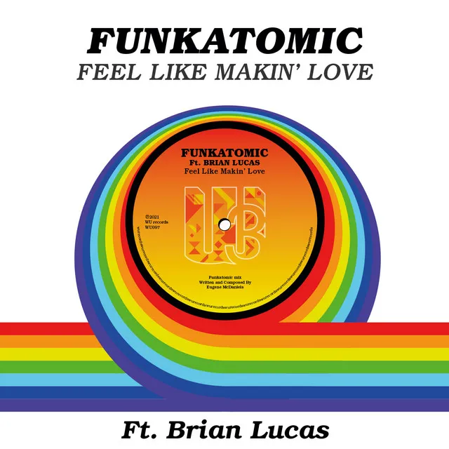 Feel LIke Makin' Love - Funkatomic Mix