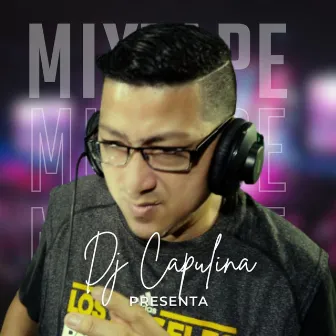 MixTape by Dj Capulina