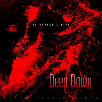 Deep Down by EIVR