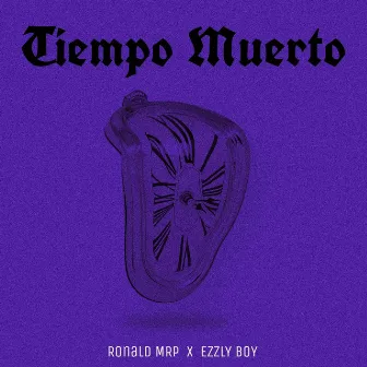 Tiempo Muerto by Ronald MRP