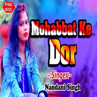 Mohabbat Ke Dor by Nandani Singh