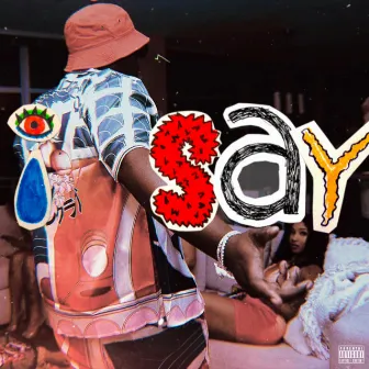 I Say by Joe Billionaire