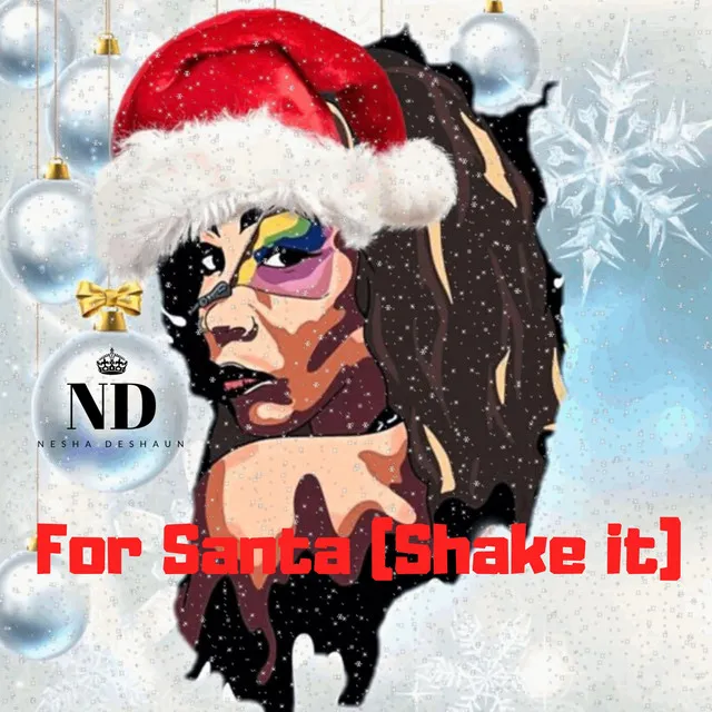 For Santa (Shake It)