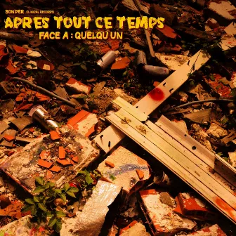 Après tout ce temps... Face a: Quelqu'un by Clinical Records