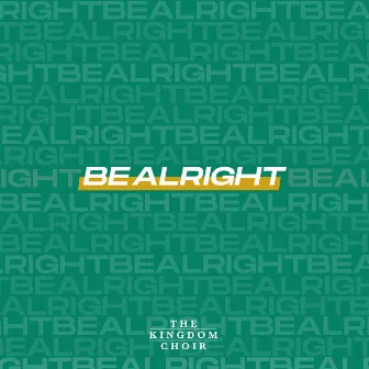 Be Alright by Nicole Thalia