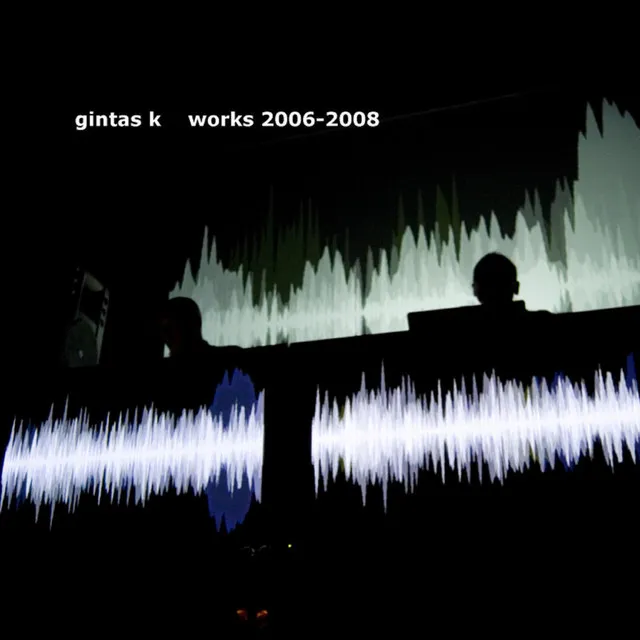 Works 2006​-​2008