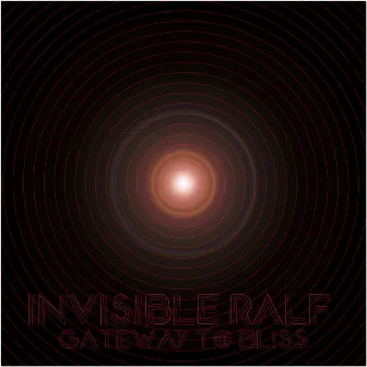 Gateway To Bliss by Invisible Ralf