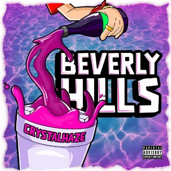 BEVERLY HILLS by Crystal Haze