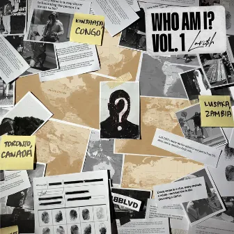 Who Am I? (Vol. 1) by LAVI$H