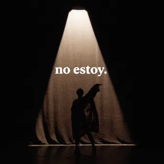 No estoy by Nina Aranda