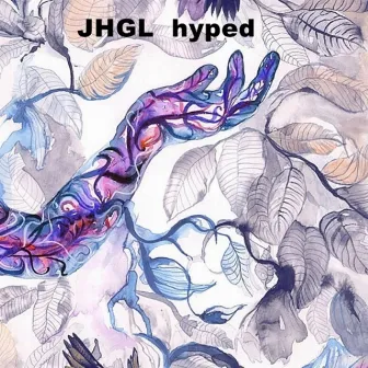 Hyped EP by JHGL