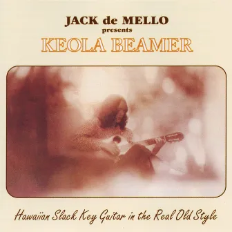 Hawaiian Slack Key Guitar in the Real Old Style by Keola Beamer